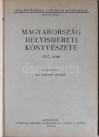 Magyarország helyismereti könyvészete. 1527-1940. Összeáll.: Dr. Bodor Antal. Bibliographia Locorum Hungariae. Bp., 1944, Szerzői kiadás. 422p. Korabeli bordázott félbőr kötésben.
