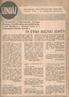 [Folyóirat] Színház. Képes művészeti hetilap. Felelős szerkesztő: Deák Zoltán. Megjelenik minden sze...