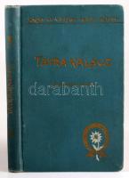 Szontagh Miklós Tátrakalauz. Útmutató a Magas Tátrába s a Tátravidéki fürdőkbe. A szerző halála után...