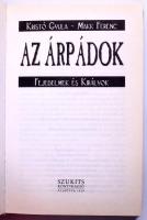 Kristó Gyula - Makk Ferenc: Az Árpádok. Fejedelmek és királyok. 2000, Szukits Könyvkiadó. Kiadói kar...