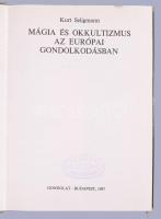 Seligmann, Kurt : Mágia és okkultizmus az európai gondolkodásban. Ford.: Greskovits Endre. Bp., 1987...