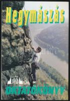 Pátkai Béla (szerk.): Hegymászás oktatókönyv. Bp., 1992, Mahoe. Kiadói papírkötés