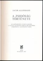 Jacob Allerhand: A zsidóság története. Az első szentély pusztulásától a Talmud lezárásáig bibliai be...