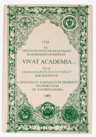 Vivat academia... Az Országos Magyar Bányászati és Kohászati Egyesület és az Országos Erdészeti Egyesület emlékkönyve a bányászati, kohászati és erdészeti felsőoktatás 250. évfordulójára. 1735-1985. Főszerk.: Dr. Bakó Károly. Benne egykorú ajándékozási sorokkal (Dedikált?) Bp., 1985, OMBKE - Országos Erdészeti Egyesület. Kiadói kartonált papírkötés.