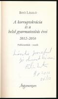 Bitó László: A korruptokrácia és a belső gyarmatosítás évei 2012-2016. Publicisztikák - esszék. DEDI...
