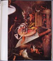 Wilhelm Fraenger: Hieronymus Bosch. Ford: Dávid Gábor Csaba. Lutz Braun felvételeivel és Patrik Reut...