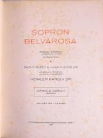 Dr. Heimler Károly (szerk.): Sopron műemlékei I. Belváros. Sopron, 1939, Soproni Városépítő Egyesüle...
