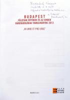Mindszenthy Andrea (szerk.): Budapest: Földtani értékek és az ember. Bp., 2013, ELTE Eötvös kiadó. S...