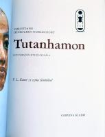 Descroches-Noblecourt, Christiane: Tutanhamon. Egy fáraó élete és halála. 1977, Corvina. Kiadói egés...