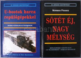Norman Franks 2 db könyve: Norman Franks, Eric Zimmerman: U-bootok harca repülőgépekkel. Debrecen, 1999, Hajja &amp; Fiai Könyvkiadó. Kiadói kartonált papírkötés; Norman Franks: Sötét éj, nagy mélység. Debrecen, 1999, Hajja &amp; Fiai Könyvkiadó. Kiadói kartonált papírkötés