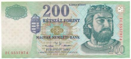 2001. 200Ft "FC 5557874" T:UNC