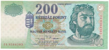 2001. 200Ft "FA 9384383" T:UNC