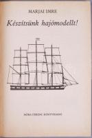 3 db hajózással kapcsolatos könyv: Marjai Imre: Nagy hajóskönyv. Bp., 1981, Móra. Kiadói egészvászon...