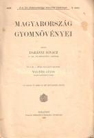Wagner János: Magyarország gyomnövényei. Írta és a színes táblákat festette Wagner János. 12 táblán ...