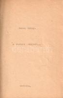 Faludy György: A pompeji strázsán. (Az első kiadás után készült, sokszorosított gépirat.)
[Hely nél...