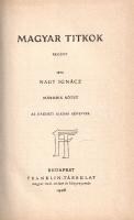Nagy Ignác: 
Magyar titkok. Regény. Az eredeti kiadás képeivel. I-III. kötet. [Teljes.]
Budapest, ...
