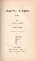 Nagy Ignác: 
Magyar titkok. Regény. Az eredeti kiadás képeivel. I-III. kötet. [Teljes.]
Budapest, ...