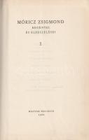 Móricz Zsigmond: 
Móricz Zsigmond regényei és elbeszélései 1-12. [Teljes.]
(Budapest), 1962-1965. ...