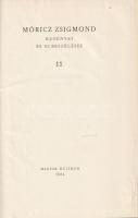 Móricz Zsigmond: 
Móricz Zsigmond regényei és elbeszélései 1-12. [Teljes.]
(Budapest), 1962-1965. ...