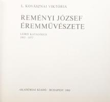L. Kovásznai Viktória: Reményi József éremművészete. Leíró katalógus 1903-1977. Bp., 1980, Akadémiai...