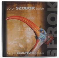 Sprok Antal: Bútor szobor bútor. / Furniture Sculpture Furniture. [Győr], é.n., Palatia Nyomda és Kiadó Kft. Gazdag fotóanyaggal illusztrálva. Magyar és angol nyelven. Kiadói kartonált papírkötés.