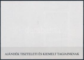 2017 Hunfila vágott emlékív, "AJÁNDÉK A TISZTELETI ÉS KIEMELT TAGJAINKNAK" hátoldali felirattal