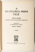 Hedin, Sven: A rejtelmes India felé. - - utazásai Perzsia sivatagjain keresztül. Ford. és bevezetéss...