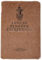Jancsó Benedek emlékkönyv. Szerk.: Asztalos Miklós. Bp., [1932], Erdélyi Férfiak Egyesülete (Kir. M. Egyetemi Ny.), 1 t.+ 413+(3) p. Első kiadás. Kiadói papírkötés, kissé sérült borítóval és gerinccel.