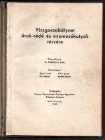 Vizsgaszabályzat őrző-védő és nyomozókutyák részére. Összeáll.: Ferenczy Emil. Bp., 1971, Magyar Ebt...