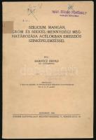 Bardócz Árpád: Szilicium, mangán, króm és nikkel mennyiségi meghatározása acélokban emissziós szinképelemzéssel. Bp., 1938, Stádium, 80 p.+ 3 (kihajtható) t. Kiadói papírkötés, intézményi bélyegzőkkel.