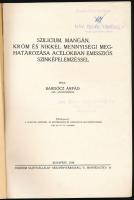 Bardócz Árpád: Szilicium, mangán, króm és nikkel mennyiségi meghatározása acélokban emissziós szinké...