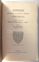 Házi Jenő: Sopron szabad királyi város története. I. rész. 1., 2., 6., 7. kötetek. (4 db). Sopron, 1...