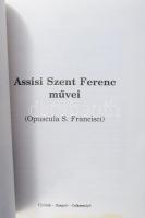 Assisi Szent Ferenc művei. Szerk. Hidász Ferenc OFM és Várnai Jakab OFM. Szeged, 1993, Agapé. Kiadói...