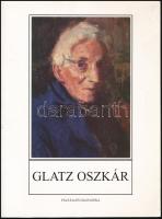 Benedek Katalin: Emlékezés Glatz Oszkárra. Pályája és hagyatéka. Bp., é.n., XII. kerületi Önkormányzat, 32 p. Színes fotókkal illusztrálva. Kiadói tűzött papírkötés.