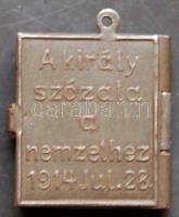 Ferenc József : Népeimhez! A király szózata a nemzethez 1914. jul. 28. Minikönyv dombornyomott fém b...