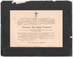 1899 Bp., Hoor Vencel (1825-1899) nyug. cs. és kir. vezértörzsorvos, a Lipót- és Ferenc József-rend lovagja halotti értesítője, lapszéli sérülésekkel, 24x31 cm