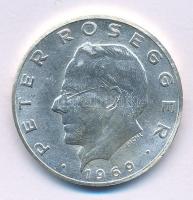 Ausztria 1969. 25Sch Ag "Peter Rosegger" kapszulában T:AU,XF kis patina Austria 1969. 25 Schilling Ag "Peter Rosegger" in capsule C:AU,XF small patina Krause KM#2905