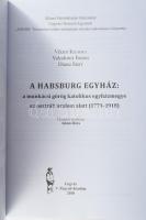 Viktor Kicsera et al: A Habsburg egyház. A munkácsi görög katolikus egyházmegye az osztrák uralom al...