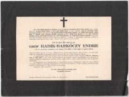 1931 Bp., futaki és szalai gróf Hadik-Barkóczy Endre (1862-1931) cs. és kir. kamarás, a volt Magyar Főrendiház örökös tagja és egykori elnöke halotti értesítője, kis lapszéli sérülésekkel, 23x30 cm