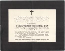 1931 Velence, Capello-Wickenburg recte Stechinelli István (capellói gróf Wickenburg István) (1859-1931) volt fiumei kormányzó, cs. és kir. kamarás, valóságos belső titkos tanácsos, a Ferenc József-rend nagykeresztese halotti értesítője, 23x30 cm