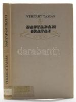 Vekerdy Tamás: Nagyapám iratai. Két regény. Bp., 1975, Szépirodalmi Könyvkiadó. Kiadói egészvászon-kötés, volt könyvtári példány, tulajdonosi ex librissel.