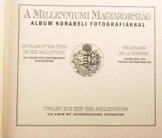 A millenniumi Magyarország. Album korabeli fotográfiákkal. Szerk.: Tóth Emese. Bp., 1996, Kossuth. F...
