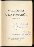 Vallomás a katonáról. Antológia. Vál., szerk. és az előszót írta: Illés Lajos. A szerkesztő,Illés La...
