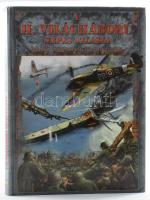 Szabó Imre: A II. világháború képes atlasza. Csaták, fegyverek, haditechnika. [Debrecen], 2008, Graph-Art. Első kiadás. Kiadói kartonált papírkötés, a gerincen kis sérüléssel.