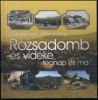 Csákányi Lajos - Götze Krisztina: Rózsadomb és vidéke tegnap és ma. H.n., é.n., C+S. Kiadói kartonált kötés, jó állapotban.
