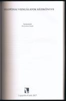 Logopédia vizsgálatok kézikönyve. Szerk.: Juhász Ágnes. Bp., 2017, Logopédia Kiadó. Kiadói papírköté...