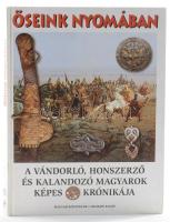 Fodor István - Diószegi György - Legeza László: Őseink nyomában. A vándorló, honszerző és kalandozó magyarok képes krónikája. Bp., 1996, Magyar Helikon - Magyar Könyvklub. Kiadói kartonált papírkötés.