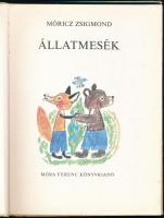 Móricz Zsigmond: Állatmesék. Reich Károly rajzaival. Bp., 1983, Móra. Kiadói kartonált papírkötés, k...