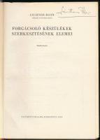 Lechner Egon: Forgácsoló készülékek szerkesztésének elemei. Bp., 1966, Tankönyvkiadó. Kiadói félvász...
