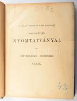 Az 1910. évi június hó 21-ére hirdetett országgyűlés képviselőházának irományai. XXXIX kötet. Hiteles kiadás. Bp., 1915, Pesti Könyvnyomda Rt., VII+(1)+444 p. Félvászon-kötésben, kissé sérült borítóval, helyenként lapszéli szakadásokkal, ázásnyomokkal.